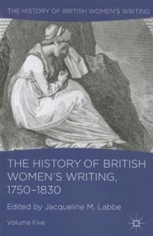 Image for The History of British Women's Writing, 1750-1830
