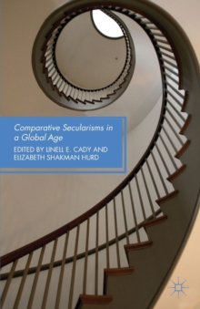 Comparative Secularisms in a Global Age