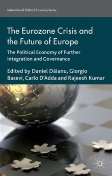 Eurozone Crisis and the Future of Europe
