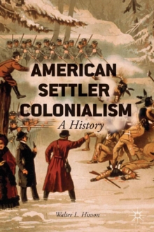 Image for American settler colonialism: a history
