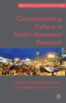 Image for Conceptualizing culture in social movement research
