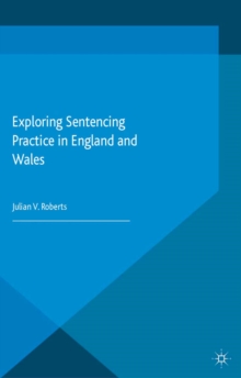 Image for Exploring sentencing practice in England and Wales