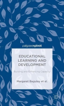 Image for Educational learning and development  : building and enhancing capacity