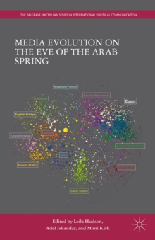 Image for Media evolution on the eve of the Arab Spring