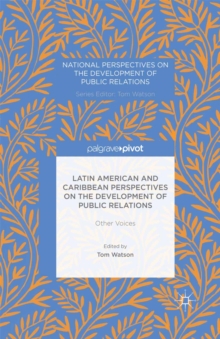 Image for Latin American and Caribbean perspectives on the development of public relations: other voices