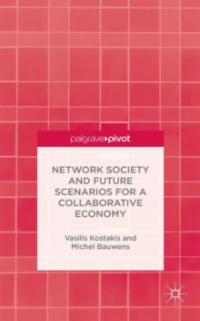 Image for Network Society and Future Scenarios for a Collaborative Economy