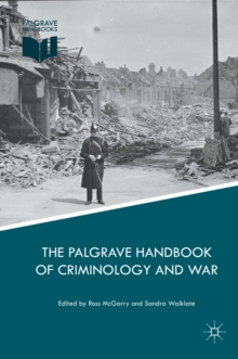 Image for The Palgrave Handbook of Criminology and War