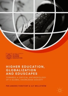 Image for Higher Education, Globalization and Eduscapes