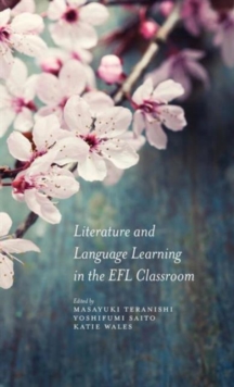 Image for Literature and Language Learning in the EFL Classroom