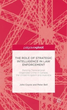 Role of Strategic Intelligence in Law Enforcement