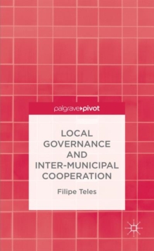 Image for Local Governance and Intermunicipal Cooperation
