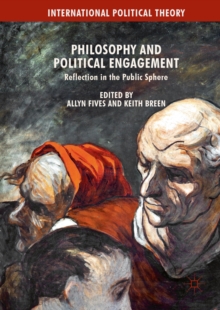 Image for Philosophy and political engagement: reflection in the public sphere