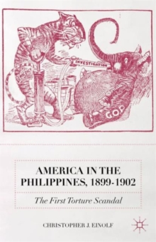 Image for America in the Philippines, 1899-1902