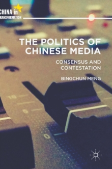 Politics of Chinese Media