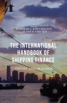 Image for The international handbook of shipping finance: theory and practice