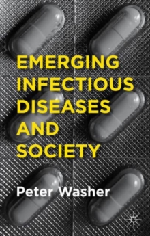 Emerging Infectious Diseases and Society