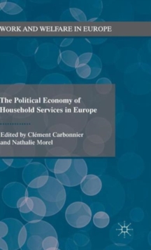 Image for The Political Economy of Household Services in Europe