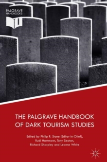 Image for The Palgrave handbook of dark tourism studies