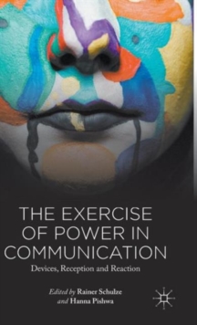 Exercise of Power in Communication