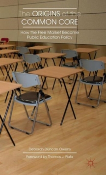 Origins of the Common Core