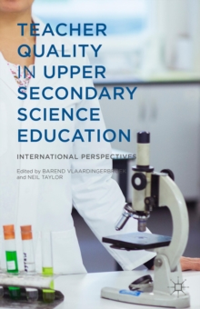 Image for Teacher quality in upper secondary science education  : international perspectives