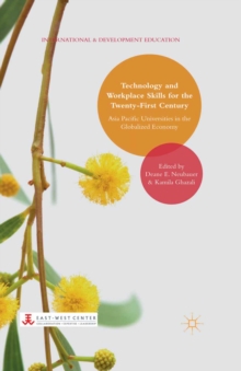 Image for Technology and Workplace Skills for the Twenty-First Century: Asia Pacific Universities in the Globalized Economy