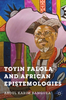 Image for Toyin Falola and African epistemologies