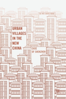 Image for Urban villages in the new China  : case of Shenzhen