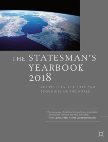 Image for The statesman's yearbook 2018  : the politics, cultures and economies of the world