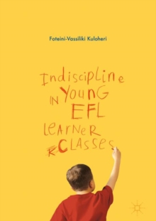 Image for Indiscipline in young EFL learner classes