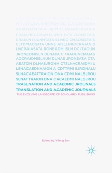 Image for Translation and Academic Journals: The Evolving Landscape of Scholarly Publishing