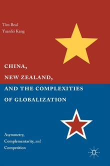 China, New Zealand, and the Complexities of Globalization