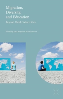 Image for Migration, diversity, and education  : beyond third culture kids