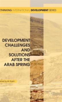 Development Challenges and Solutions After the Arab Spring