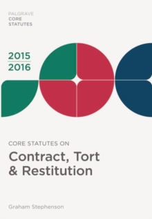Image for Core statutes on contract, tort & restitution 2015-16