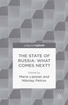 Image for The state of Russia: what comes next?