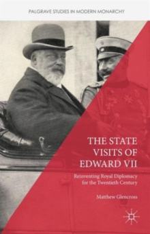 State Visits of Edward VII