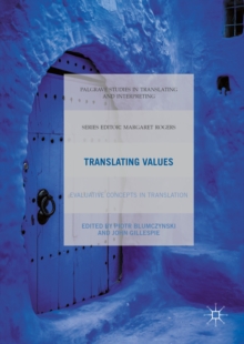 Image for Translating values: evaluative concepts in translation