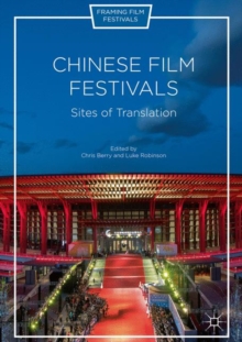 Image for Chinese film festivals: sites of translation