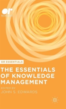 Essentials of Knowledge Management