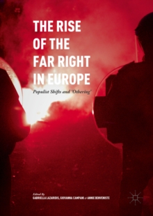 Image for The rise of the far right in Europe: populist shifts and 'othering'