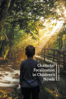 Image for Character Focalization in Children’s Novels