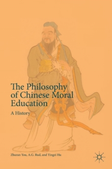 Image for The Philosophy of Chinese Moral Education