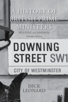 History of British Prime Ministers (Omnibus Edition)