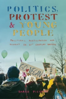 Image for Politics, Protest and Young People