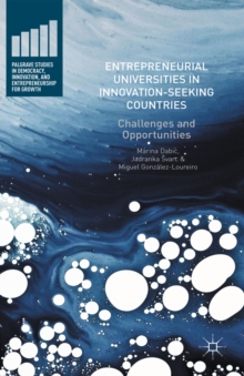 Image for Entrepreneurial universities in innovation-seeking countries: challenges and opportunities