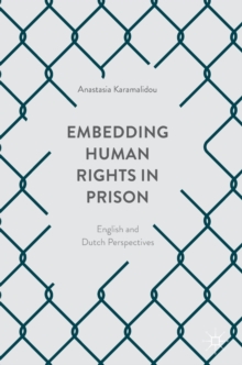 Embedding Human Rights in Prison