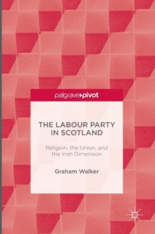 Image for The Labour Party in Scotland