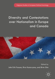 Image for Diversity and contestations over nationalism in Europe and Canada