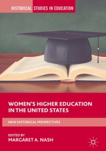 Image for Women's Higher Education in the United States: New Historical Perspectives